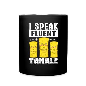 Tamale Mexikanisches Essen Tamale Liebhaber - Tasse einfarbig - Schwarz - Vorne