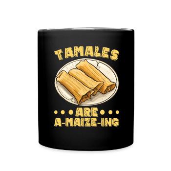 Tamale Mexikanisches Essen Tamale Liebhaber - Tasse einfarbig - Schwarz - Vorne