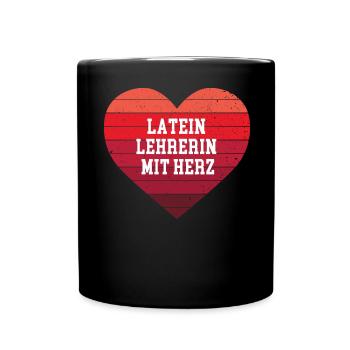 Latein Lehrerin mit Herz Danke Abschied - Tasse einfarbig - Schwarz - Vorne