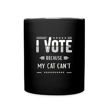 ICH WÄHLE, weil meine Katze nicht kann - Tasse einfarbig - Schwarz - Vorne