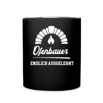 Ofenbauer Ausgelernt Azubi Ofenbau Ausbildung Ende - Tasse einfarbig - Schwarz - Vorne