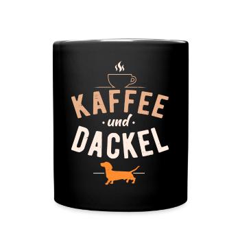Kaffee und Dackel Hunde Spruch Dachshund Teckel - Tasse einfarbig - Schwarz - Vorne