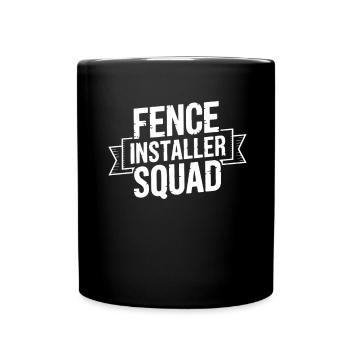 Zauninstallateur Zaunbauer Fence Installer - Tasse einfarbig - Schwarz - Vorne