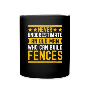 Zauninstallateur Zaunbauer Fence Installer - Tasse einfarbig - Schwarz - Vorne