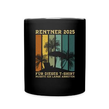 Cadeau Pension Pension Homme Femme Retraité 2025 - Mug uni - noir - Devant