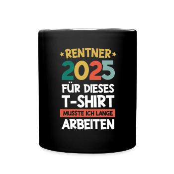 Cadeau Pension Pension Homme Femme Retraité 2025 - Mug uni - noir - Devant