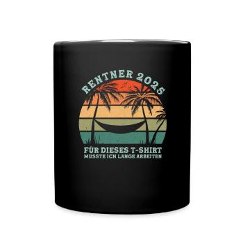 Cadeau Pension Pension Homme Femme Retraité 2025 - Mug uni - noir - Devant