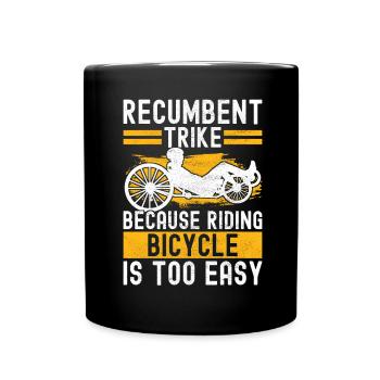 Recumbent Trike Liegetrike Liegedreirad - Tasse einfarbig - Schwarz - Vorne