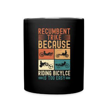 Recumbent Trike Liegetrike Liegedreirad - Tasse einfarbig - Schwarz - Vorne