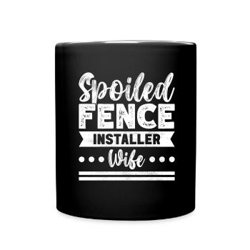 Zauninstallateur Zaunbauer Fence Installer - Tasse einfarbig - Schwarz - Vorne