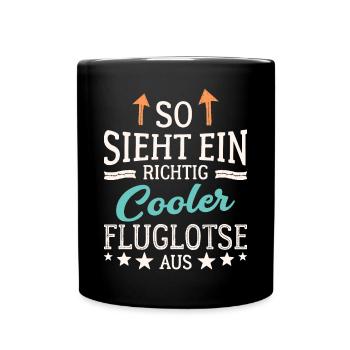 So sieht ein richtig cooler Fluglotse aus - Tasse einfarbig - Schwarz - Vorne