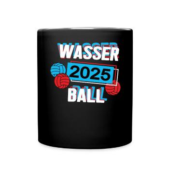 Wasserball 2025 Wasserballer Wasserballspieler - Tasse einfarbig - Schwarz - Vorne