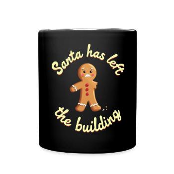 Santa has left the building gingerbread man funny - Tasse einfarbig - Schwarz - Vorne