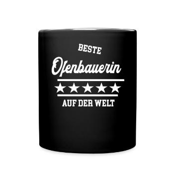 Ofenbauerin Handwerkerin Beste Ofenbauer Frau - Tasse einfarbig - Schwarz - Vorne