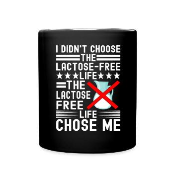 Lactose intolerance Lactose intolerant - Full Colour Mug - black - Front