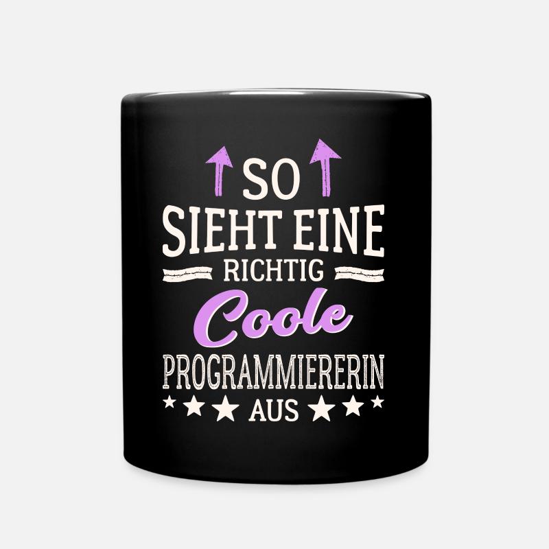 So sieht eine richtig coole Programmiererin aus IT - Tasse einfarbig - Schwarz