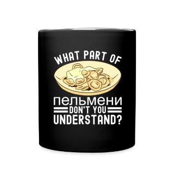 Pelmeni Russian Cuisine - Full Colour Mug - black - Front