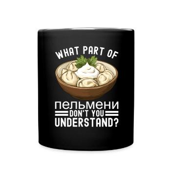 Pelmeni Russische Küche - Tasse einfarbig - Schwarz - Vorne