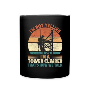 Industrial Climbers Tower Climbers Industrial Climbing - Full Colour Mug - black - Front