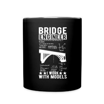 Bridge Engineer Bridge Construction - Full Colour Mug - black - Front