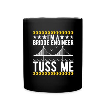 Ingénieur des ponts Construction de ponts - Mug uni - noir - Devant