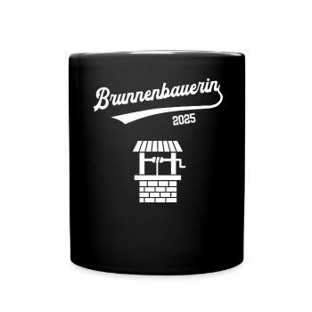 Brunnenbauerin 2025 Ausbildung Prüfung Brunnenbau - Tasse einfarbig - Schwarz - Vorne
