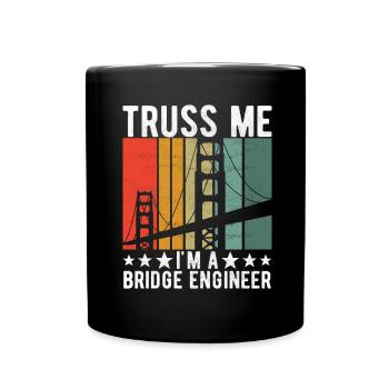 Ingénieur des ponts Construction de ponts - Mug uni - noir - Devant