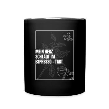 Herzschlag im Espresso-Takt - Tasse einfarbig - Schwarz - Vorne