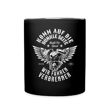 Komm auf die Dunkle Seite | Wir Fahren Verbrenner - Tasse einfarbig - Schwarz - Vorne