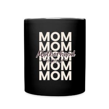 Motherhood – Tiny Rebel, Big Feelings Mom Design - Tasse einfarbig - Schwarz - Vorne