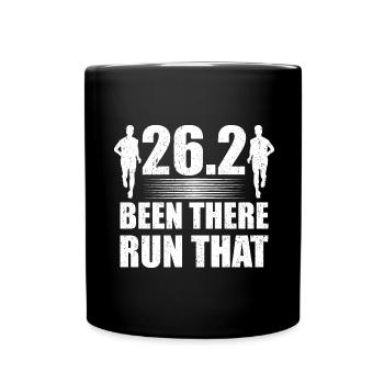 26.2 Been There Run That Marathon - Tasse einfarbig - Schwarz - Vorne