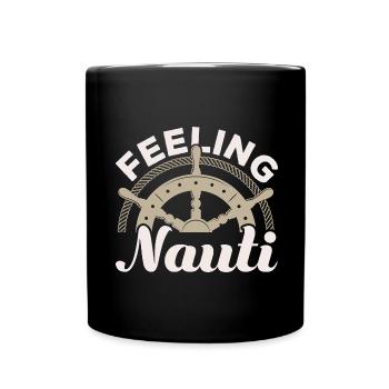 Sentiment Nauti Sailor Navire Nautique Marin - Mug uni - noir - Devant