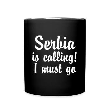 La Serbie vous appelle! Je dois y aller. - Mug uni - noir - Devant