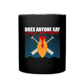 Chinese Boat Race for Dragon Boat Trainers - Full Colour Mug - black - Front