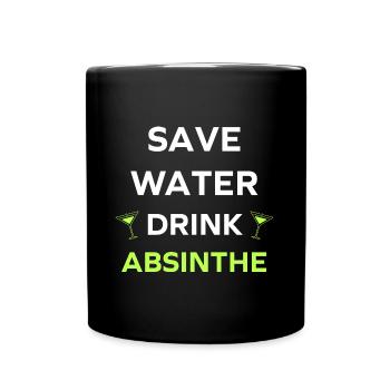 Wasser sparen, Absinth trinken - Tasse einfarbig - Schwarz - Vorne