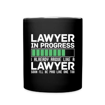 Drôle de cadeau Je suis déjà en train de plaider comme un avocat - Mug uni - noir - Devant