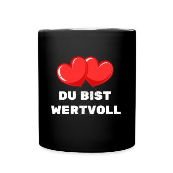 Du Bist Wertvoll Herz Frühling Motivation - Tasse einfarbig - Schwarz - Vorne