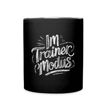 Trainer-Modus Coach Fitness Danke Lustige Frau - Tasse einfarbig - Schwarz - Vorne
