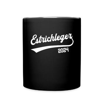 Estrichleger 2024 Ausbildung Prüfung Bodenleger - Tasse einfarbig - Schwarz - Vorne