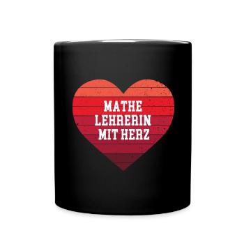 Mathe Lehrerin mit Herz Danke Beste Mathelehrerin - Tasse einfarbig - Schwarz - Vorne