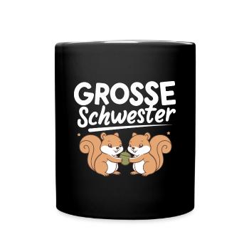 Große Schwester Eichhörnchen Babyparty - Tasse einfarbig - Schwarz - Vorne
