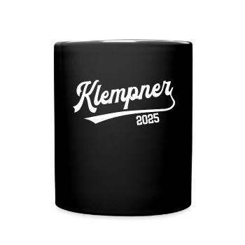 Klempner 2025 Ausbildung Beruf Klempnerei Azubi - Tasse einfarbig - Schwarz - Vorne