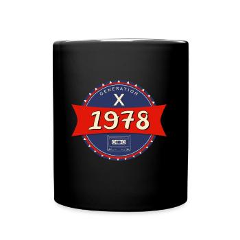 1978 geboren - Generation X - Tasse einfarbig - Schwarz - Vorne