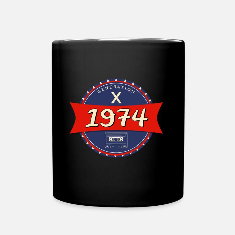 1974 geboren - Generation X - Tasse einfarbig - Schwarz