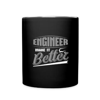Engineer Make it Better Engineer Gifts - Full Colour Mug - black - Front