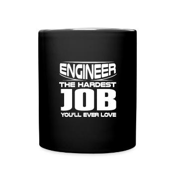 Cadeau d’ingénieur Le travail le plus difficile que vous aimerez jamais - Mug uni - noir - Devant