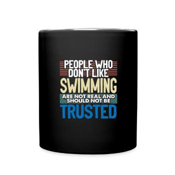 Nageur Offrez aux gens qui n’aiment pas nager - Mug uni - noir - Devant