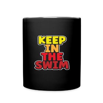 Cadeau de nageur Gardez dans le cadeau de natation de natation - Mug uni - noir - Devant