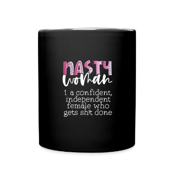 Féminisme Cadeau Méchant Femme Confiante Obtenir de la merde - Mug uni - noir - Devant