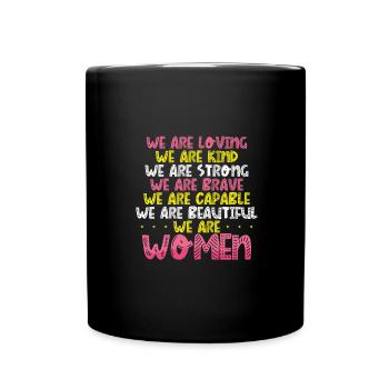 Femmes Aimant Gentil Fort Courageux Capable Beau - Mug uni - noir - Devant